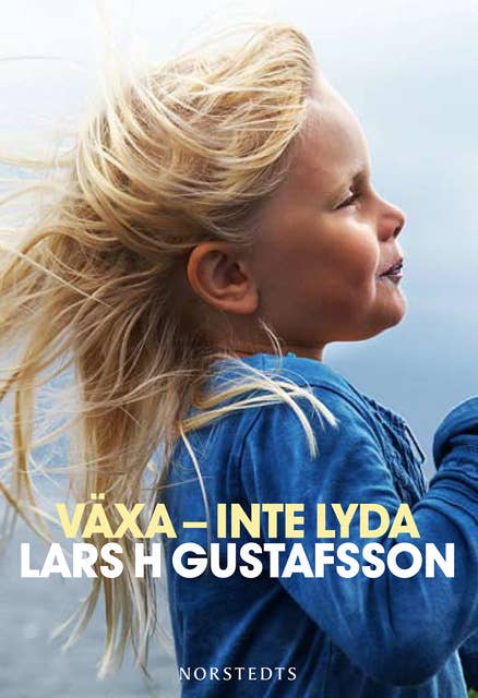 Växa - inte lyda 