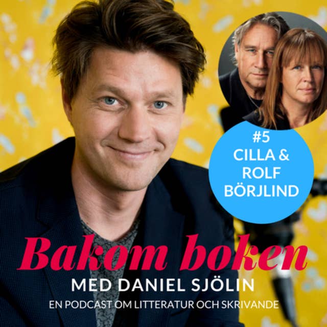 Bakom Boken - Cilla och Rolf Börjlind