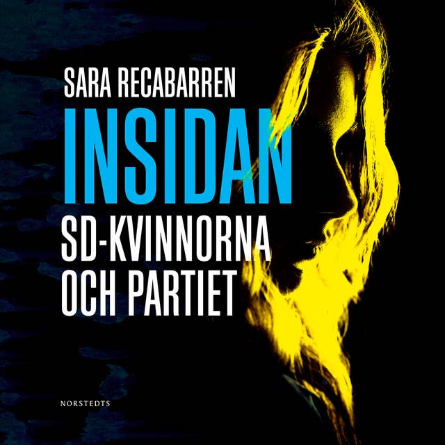 Insidan : SD-kvinnorna och partiet