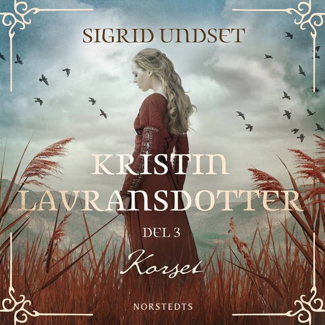 Korset by Sigrid Undset