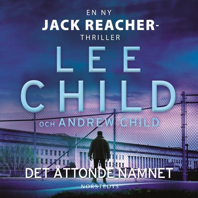 Det åttonde namnet - Ljudbok & E-bok - Andrew Child, Lee Child - ISBN ...