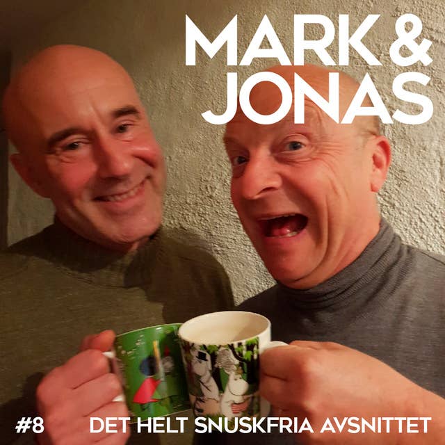 Mark & Jonas 8 - Det helt snuskfria avsnittet