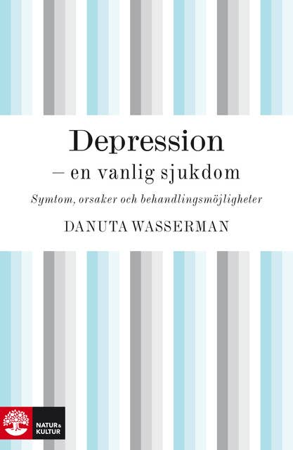 Depression : en vanlig sjukdom
