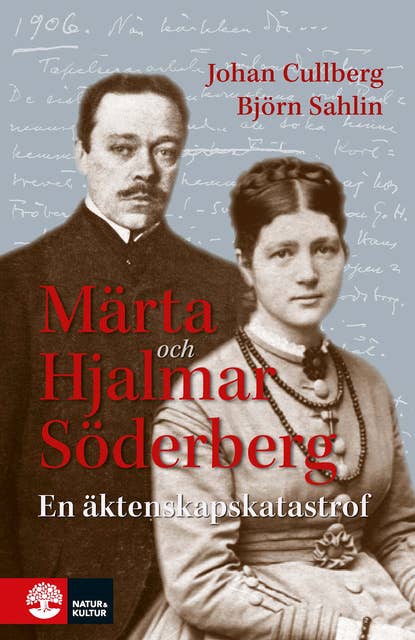 Märta och Hjalmar Söderberg : En äktenskapskatastrof