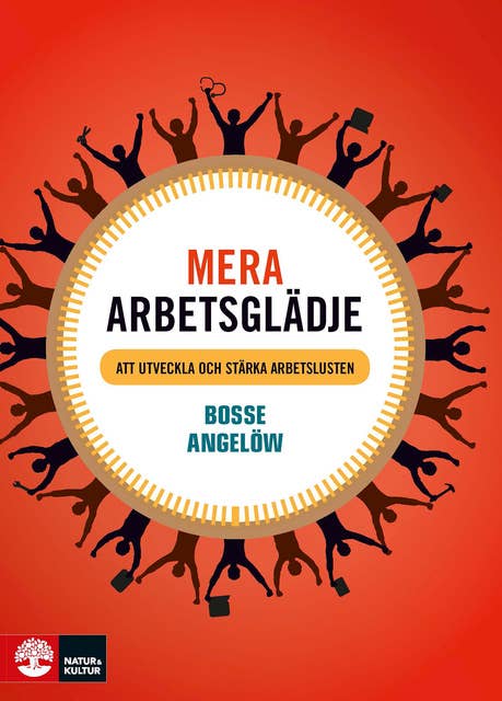 Mera arbetsglädje