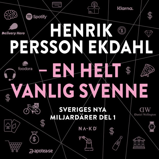 Sveriges nya miljardärer 8 : Stina Ehrensvärd – drottningen av Silicon  Valley - Äänikirja - Erik Wisterberg, Jon Mauno - Storytel