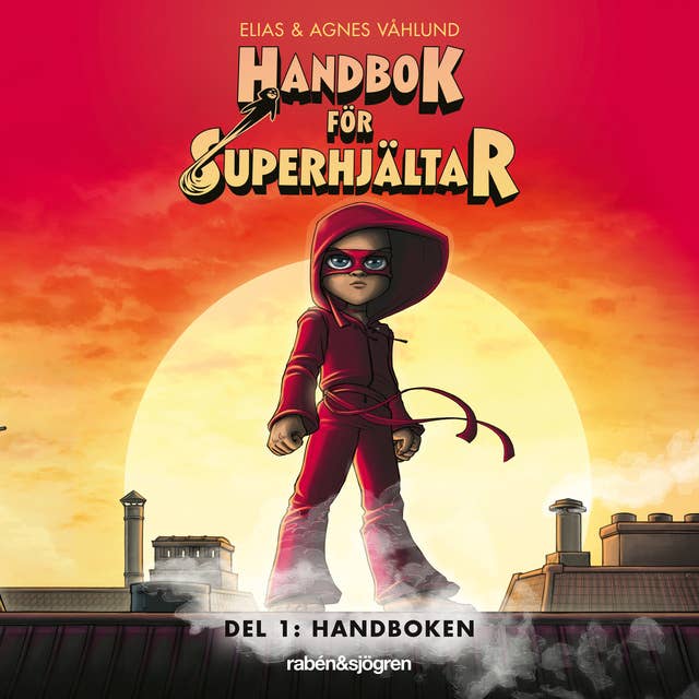 Cover for Handbok för superhjältar Del 1: Handboken