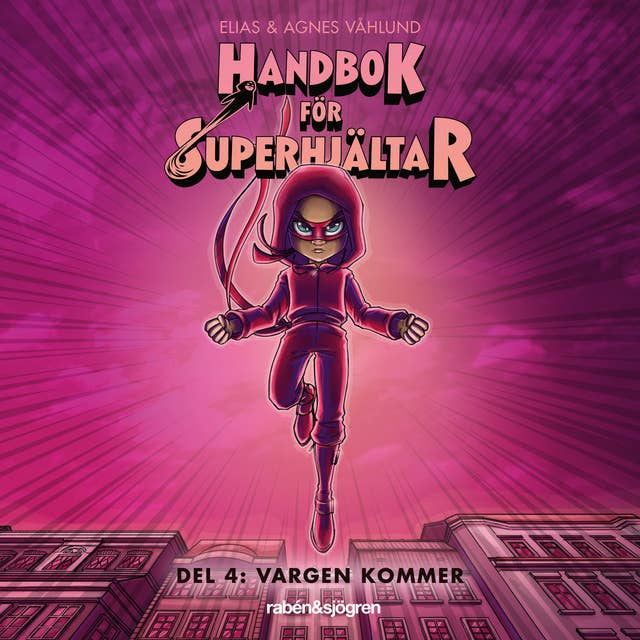 Cover for Handbok för superhjältar Del 4: Vargen kommer
