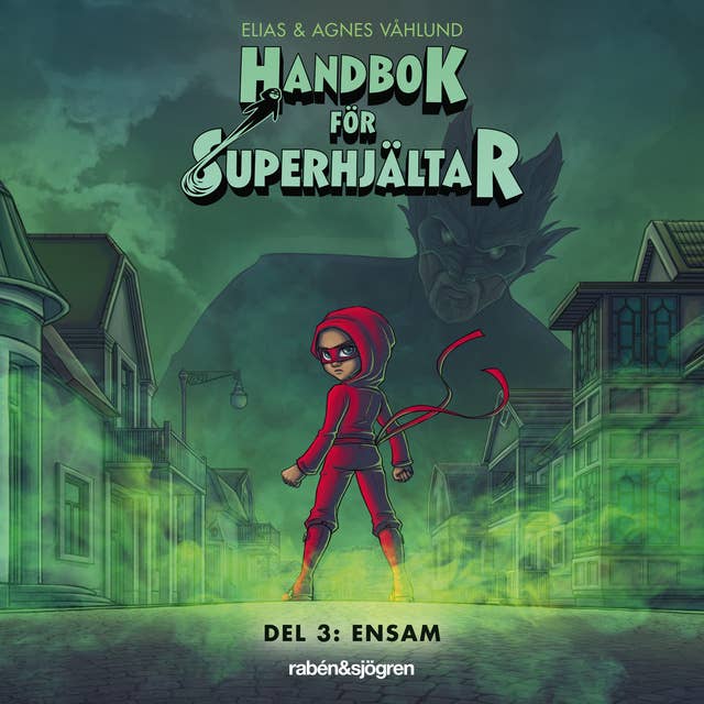 Cover for Handbok för superhjältar Del 3: Ensam