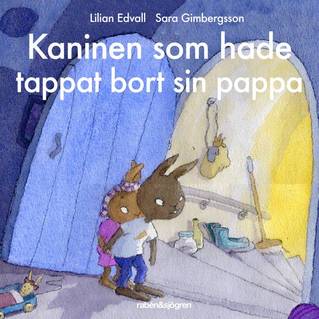Cover for Kaninen som hade tappat bort sin pappa