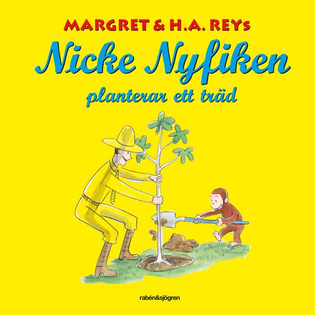 Cover for Nicke Nyfiken planterar ett träd