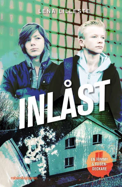 Tommy & Flisen – Inlåst