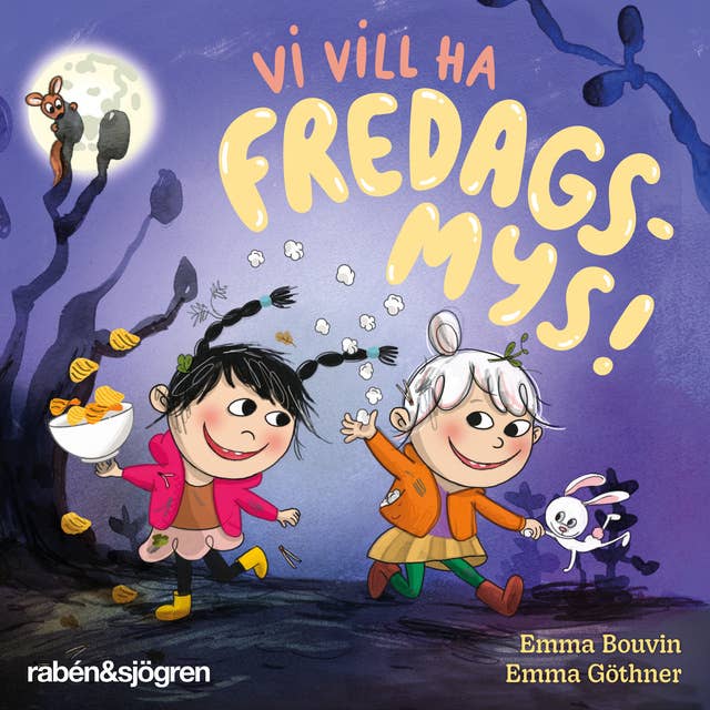 Vi vill ha fredagsmys