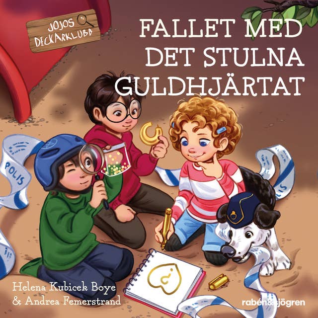 Jojos deckarklubb 3 — Fallet med det stulna guldhjärtat by Helena Kubicek Boye