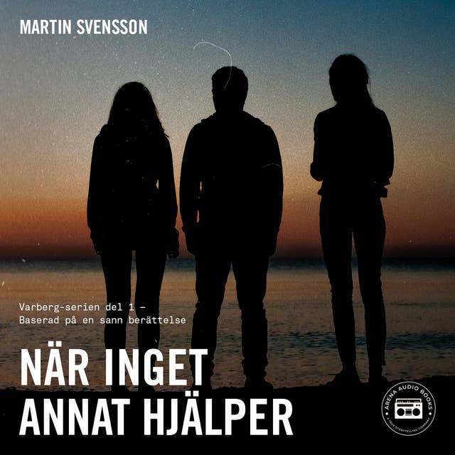 När inget annat hjälper - Baserad på en sann berättelse