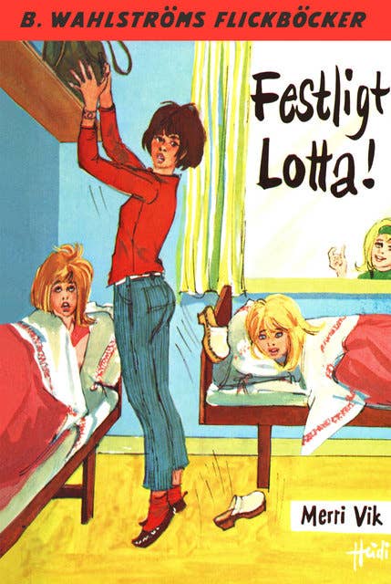Festligt, Lotta!