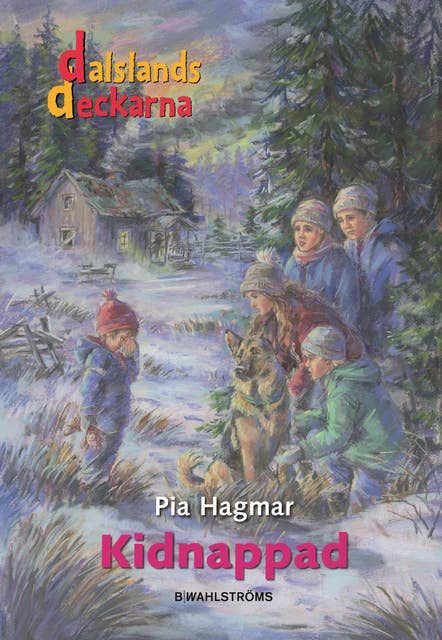 Dalslandsdeckarna 17 - Kidnappad