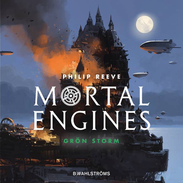 Mortal Engines 3: Grön storm