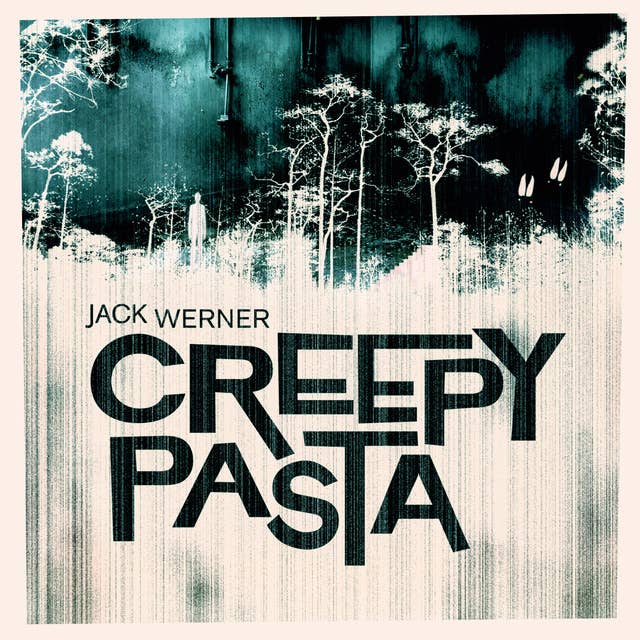 Cover for Creepypasta – spökhistorier från internet