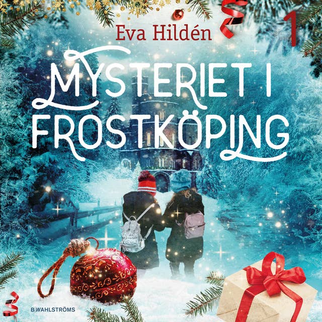 Julkalender: Mysteriet i Frostköping 1
