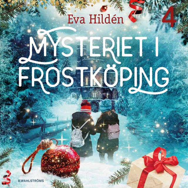 Julkalender: Mysteriet i Frostköping 4