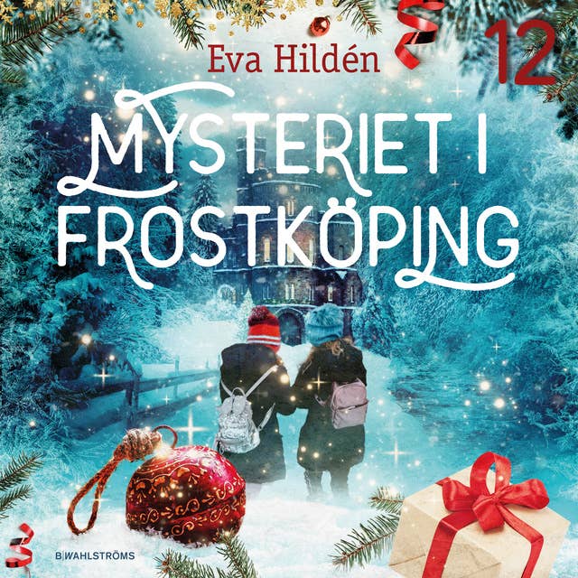 Julkalender: Mysteriet i Frostköping 12