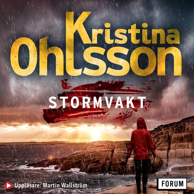 Stormvakt by Kristina Ohlsson