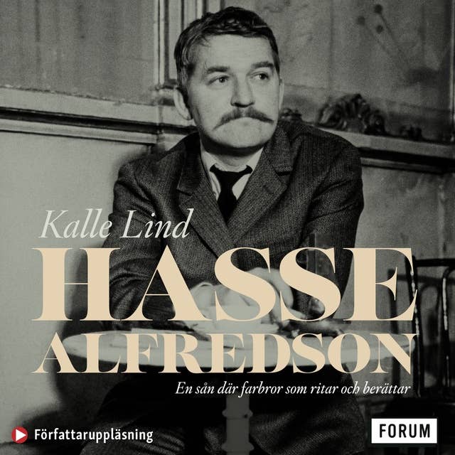 Cover for Hasse Alfredson : en sån där farbror som ritar och berättar