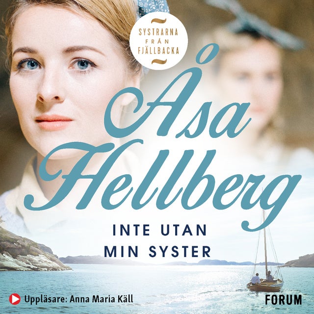 Inte Utan Min Syster - E-bok & Ljudbok - Åsa Hellberg - ISBN ...