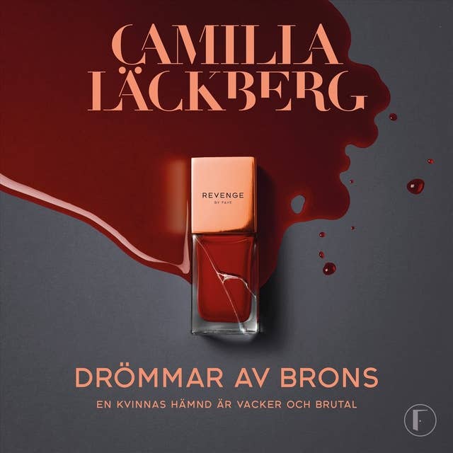 Drömmar av brons by Camilla Läckberg
