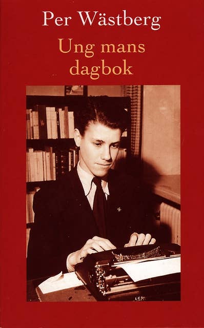 Ung mans dagbok : från tolv till sexton år : 1946-1950