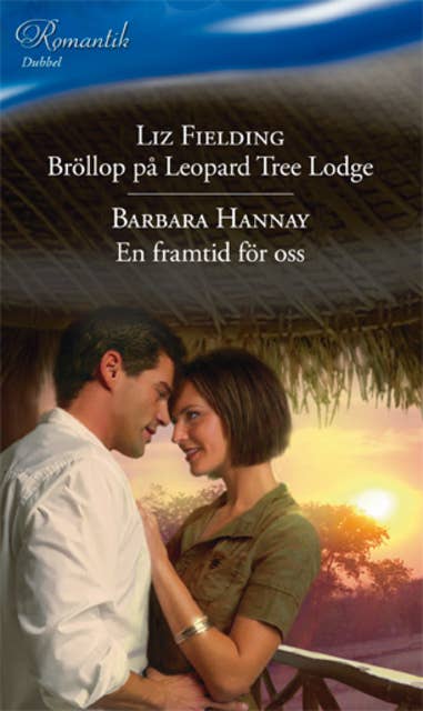 Bröllop på Leopard Tree Lodge / En framtid för oss