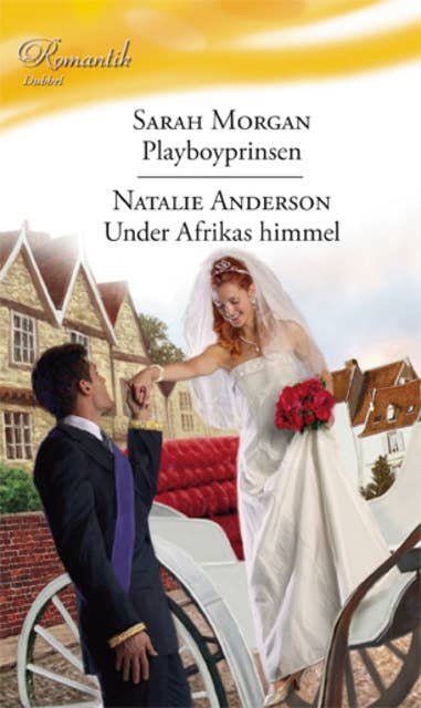 Playboyprinsen / Under Afrikas himmel