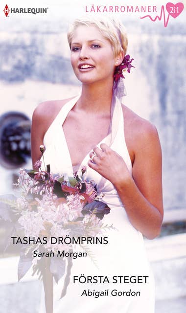 Tashas drömprins/Första steget