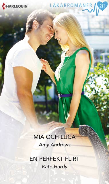 Mia och Luca / En perfekt flirt