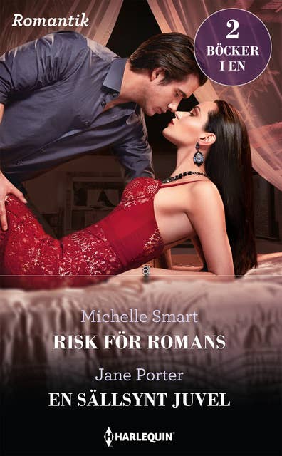 Risk för romans / En sällsynt juvel