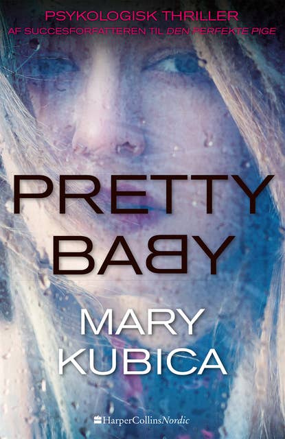 Pretty Baby - Hvor langt er du villig til at gå?