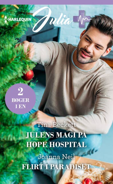 Julens magi på Hope Hospital/Flirt i paradiset