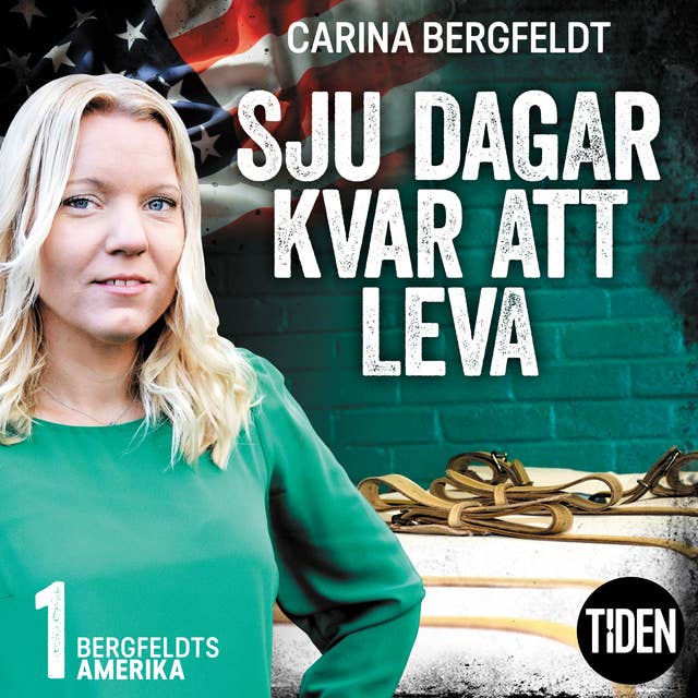Cover for Bergfeldts Amerika S1A1 Sju dagar kvar att leva