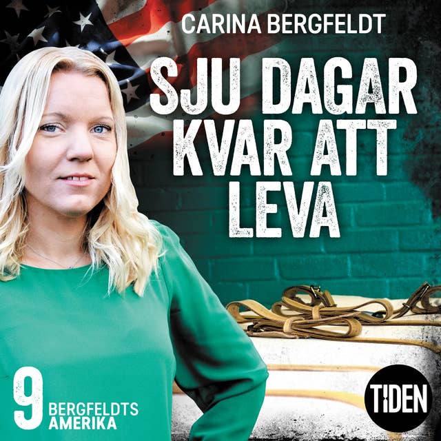Cover for Bergfeldts Amerika S1A9 Sju dagar kvar att leva