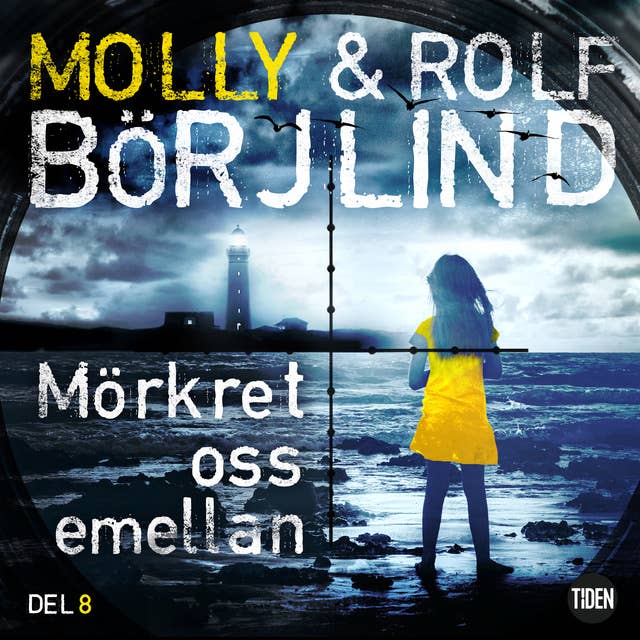 Mörkret oss emellan - 8