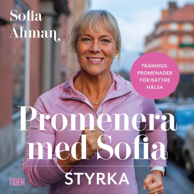 Cover for Promenera med Sofia - Styrka