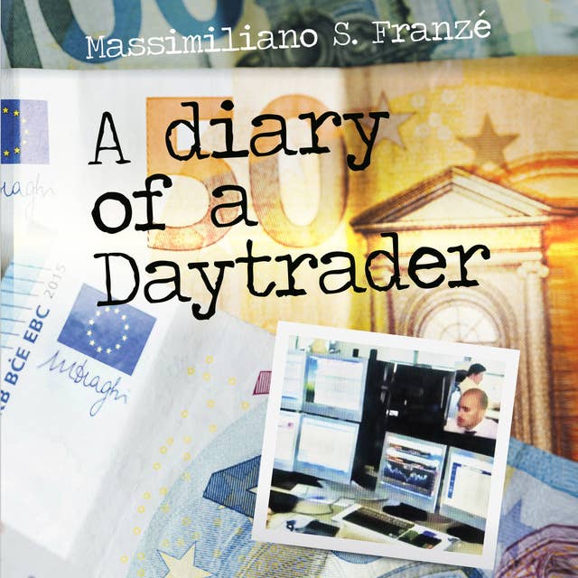 A diary of a Daytrader