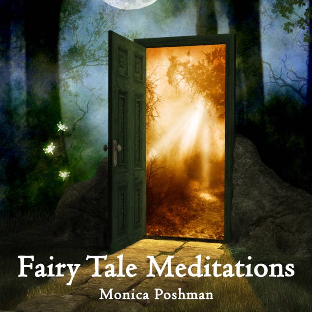 Fairy Tale Meditations