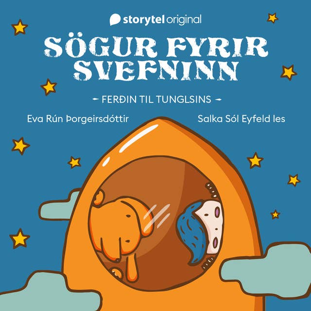 Sögur fyrir svefninn – Ferðin til tunglsins