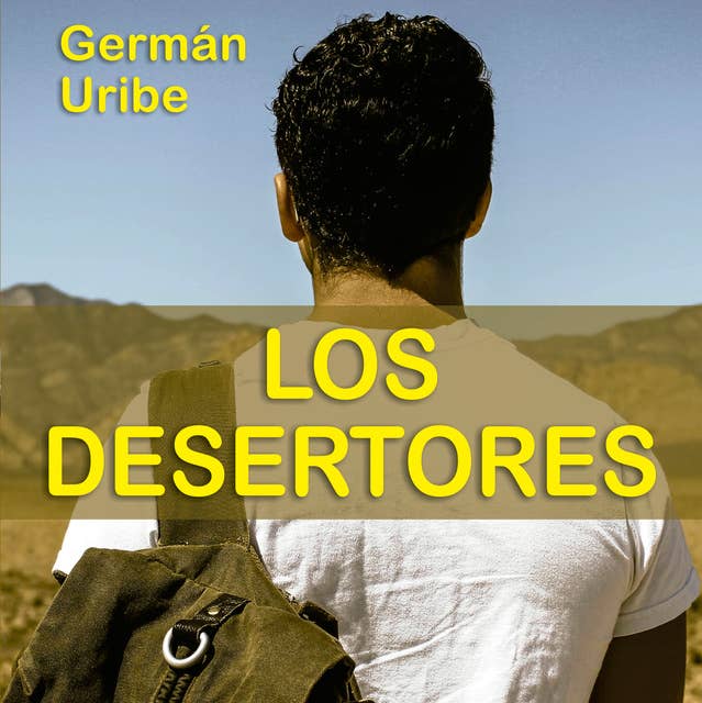 Cover for Los desertores