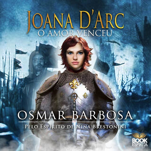 Joana d'Arc - O amor venceu 