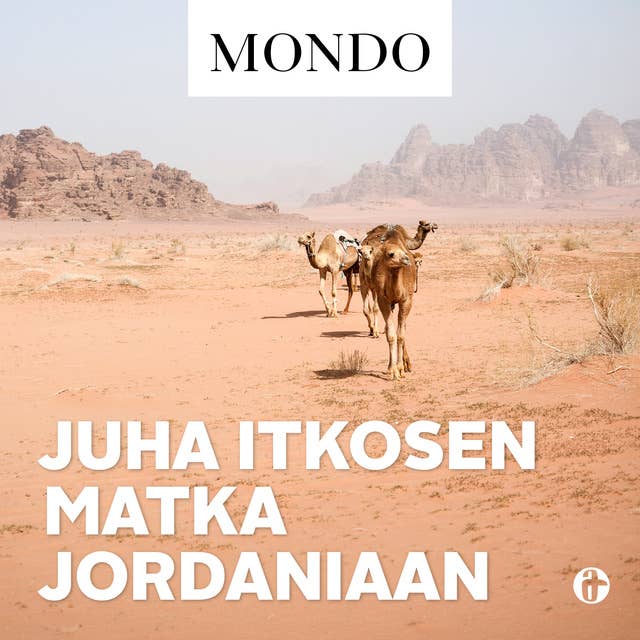 Juha Itkosen matka Jordaniaan