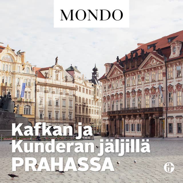 Kafkan ja Kunderan jäljillä Prahassa