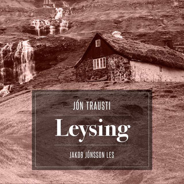 Leysing by Jón Trausti